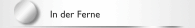 In der Ferne